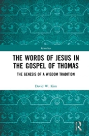 The Words Of Jesus In The Gospel Of Thomas