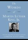 The Words Of Martin Luther King, Jr.