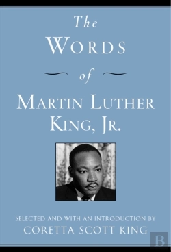 Bertrand.pt - The Words Of Martin Luther King, Jr.