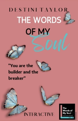 Bertrand.pt - The Words Of My Soul Interactive Edition By Destini Taylor