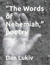 'The Words Of Nehemiah,' Poetry