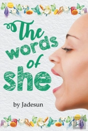 The Words Of She