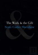 The Work And The Gift
