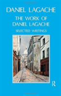 The Work Of Daniel Lagache