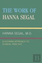 The Work Of Hanna Segal