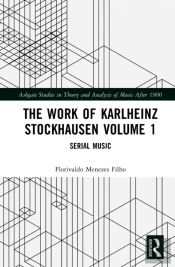 The Work Of Karlheinz Stockhausen Volume 1