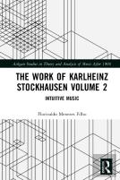 The Work Of Karlheinz Stockhausen Volume 2
