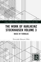 The Work Of Karlheinz Stockhausen Volume 3