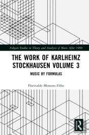 The Work Of Karlheinz Stockhausen Volume 3