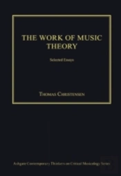 The Work Of Music Theory