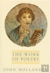 The Work Of Poetry