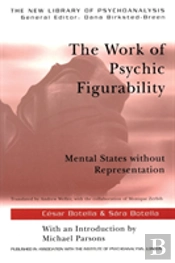 The Work Of Psychic Figurability