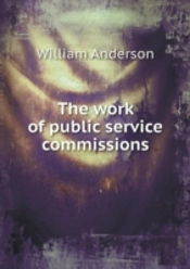 The Work Of Public Service Commissions