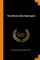 The Work Of The Holy Spirit
