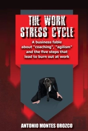 The Work Stress Cycle