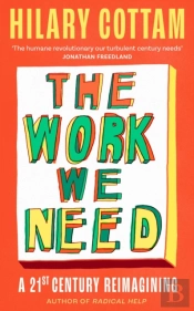 The Work We Need