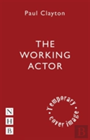 The Working Actor