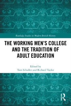 Bertrand.pt - The Working Men'S College And The Tradition Of Adult Education