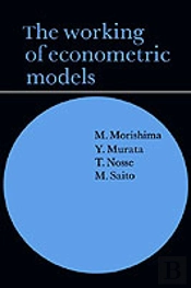 The Working Of Econometric Models