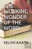 The Working Wonder Of The Word