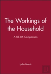 The Workings Of The Household