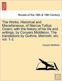 Bertrand.pt - The Works, Historical And Miscellaneous,