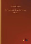 The Works Of Alexandre Dumas
