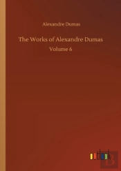 The Works Of Alexandre Dumas