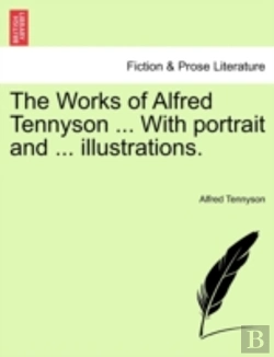 Bertrand.pt - The Works Of Alfred Tennyson ... With Po