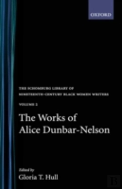 Bertrand.pt - The Works Of Alice Dunbar-Nelson: Volume 2