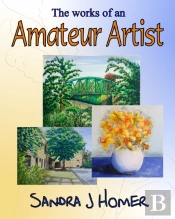 The Works Of An Amateur Artist