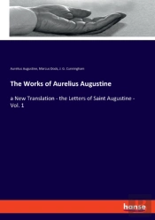 The Works Of Aurelius Augustine