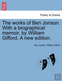 Bertrand.pt - The Works Of Ben Jonson. With A Biograph