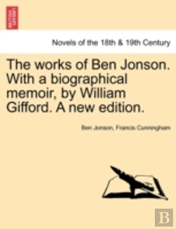Bertrand.pt - The Works Of Ben Jonson. With A Biograph