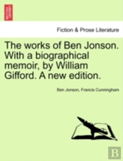 Bertrand.pt - The Works Of Ben Jonson. With A Biograph