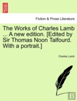 Bertrand.pt - The Works Of Charles Lamb ... A New Edit