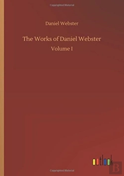 Bertrand.pt - The Works Of Daniel Webster