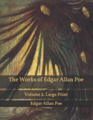 The Works Of Edgar Allan Poe