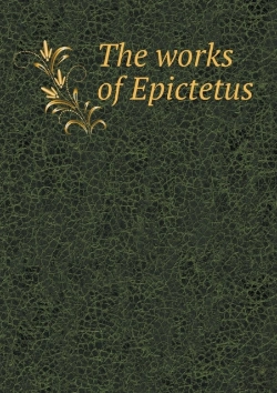 Bertrand.pt - The Works Of Epictetus