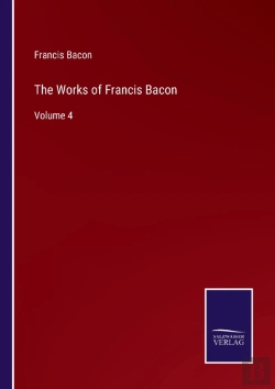 Bertrand.pt - The Works Of Francis Bacon