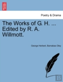 Bertrand.pt - The Works Of G. H. ... Edited By R. A. W