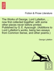 The Works Of George, Lord Lyttelton, ...
