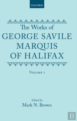 Bertrand.pt - The Works Of George Savile, Marquis Of Halifax: Volume I