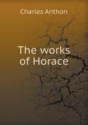 The Works Of Horace