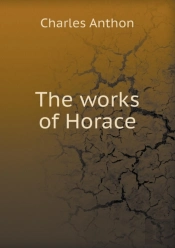 The Works Of Horace