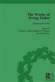 The Works Of Irving Fisher Vol 6