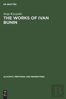 The Works Of Ivan Bunin