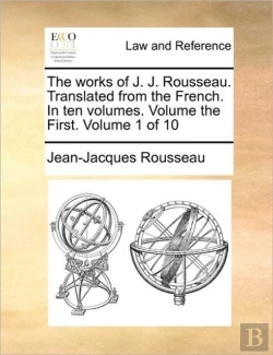 Bertrand.pt - The Works Of J. J. Rousseau. Translated