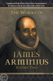 The Works Of James Arminius