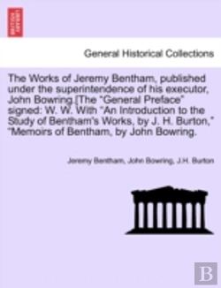 Bertrand.pt - The Works Of Jeremy Bentham, Published U